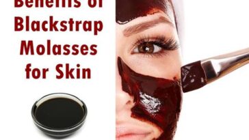 Skin Benefits of of Blackstrap Molasses