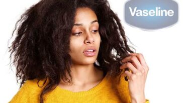 Vaseline Side Effects on Hair